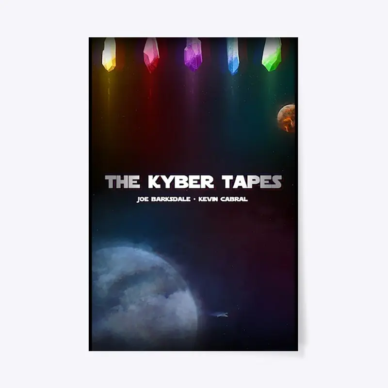 Kyber Tape Wall Poster